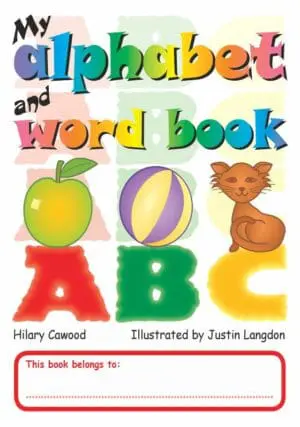 My Alphabet & Word Book - Gr.1-3 - 64pg
