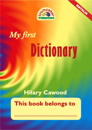 My First Dictionary (Natalia) - A5 book - 64pgs