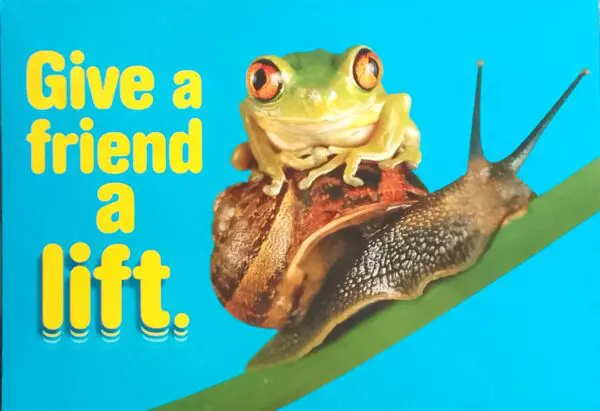 Motivational Poster - Give A Friend A Lift